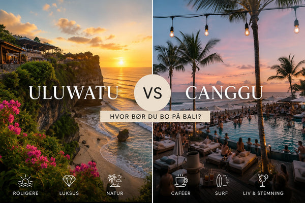 Uluwatu vs Canggu på Bali – sammenligning av to populære områder for norske reisende